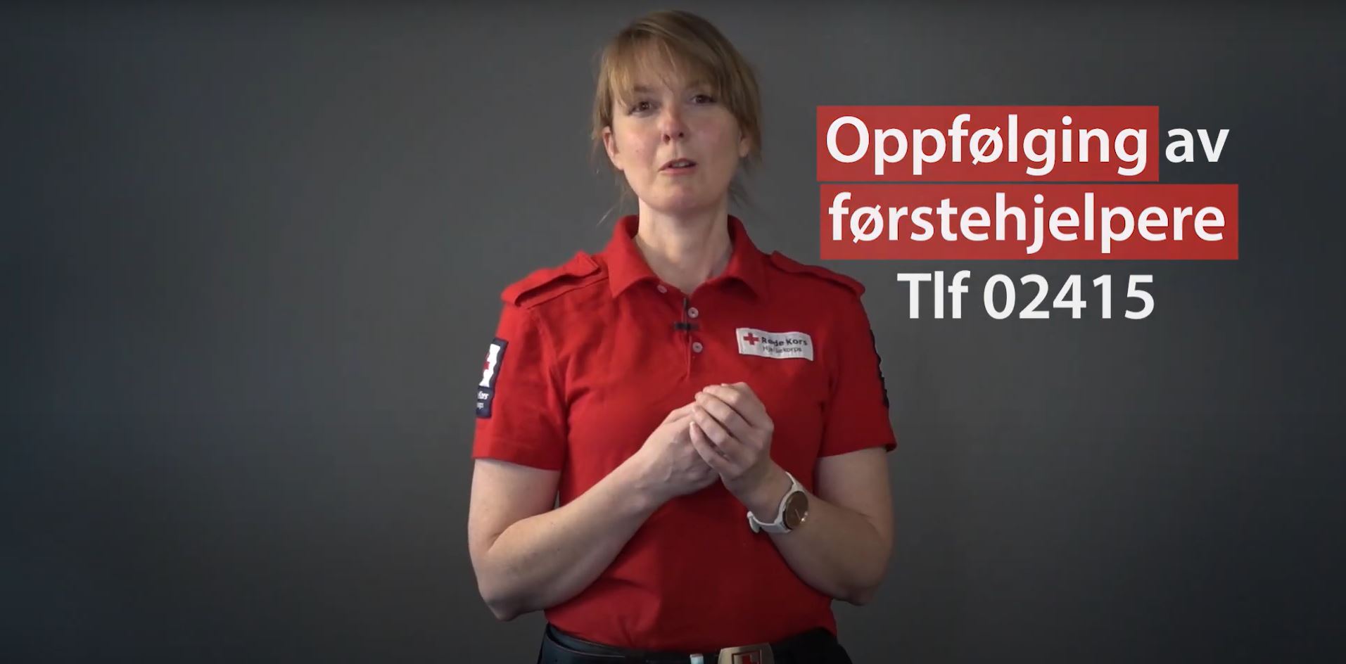 Oppfølging av førstehjelpere