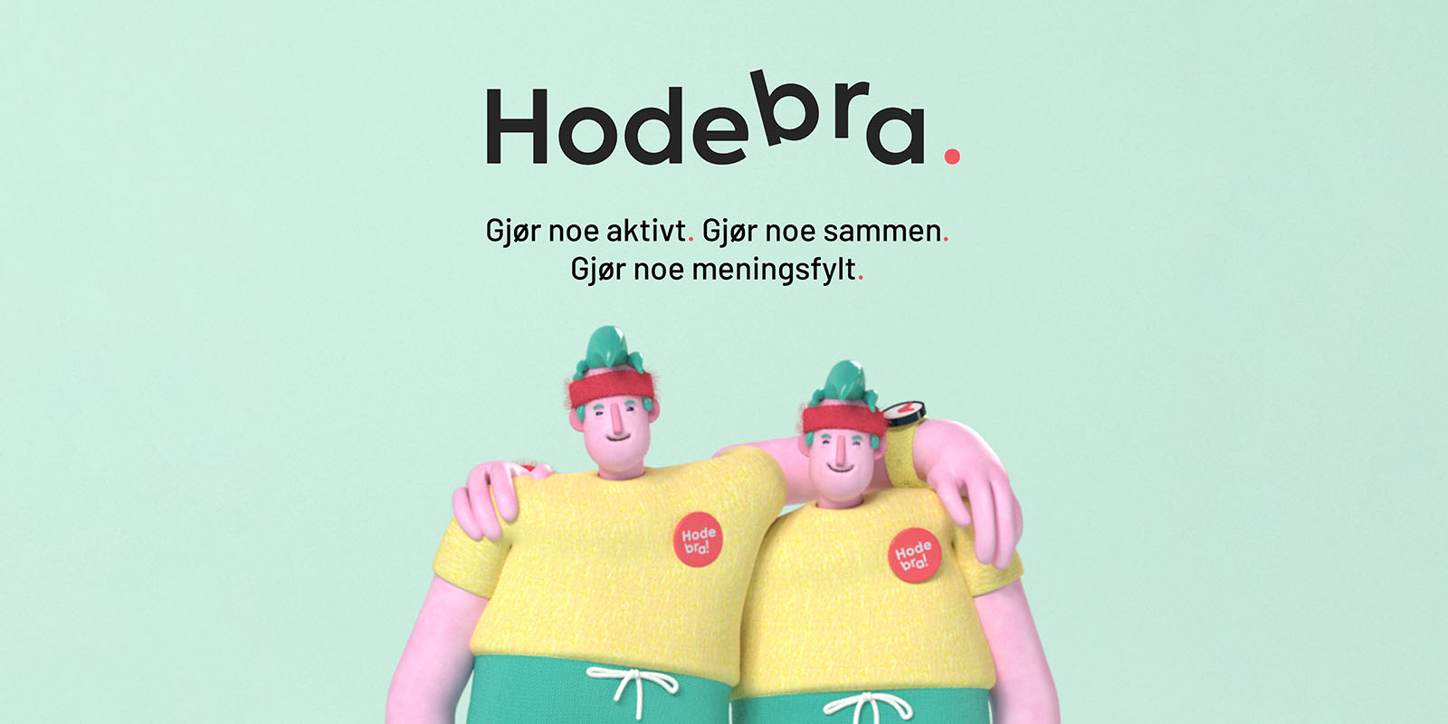 Plakat for Hodebra. To animerte figuerer smiler og holder rundt hverandre.